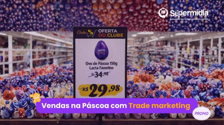 Páscoa e trade marketing