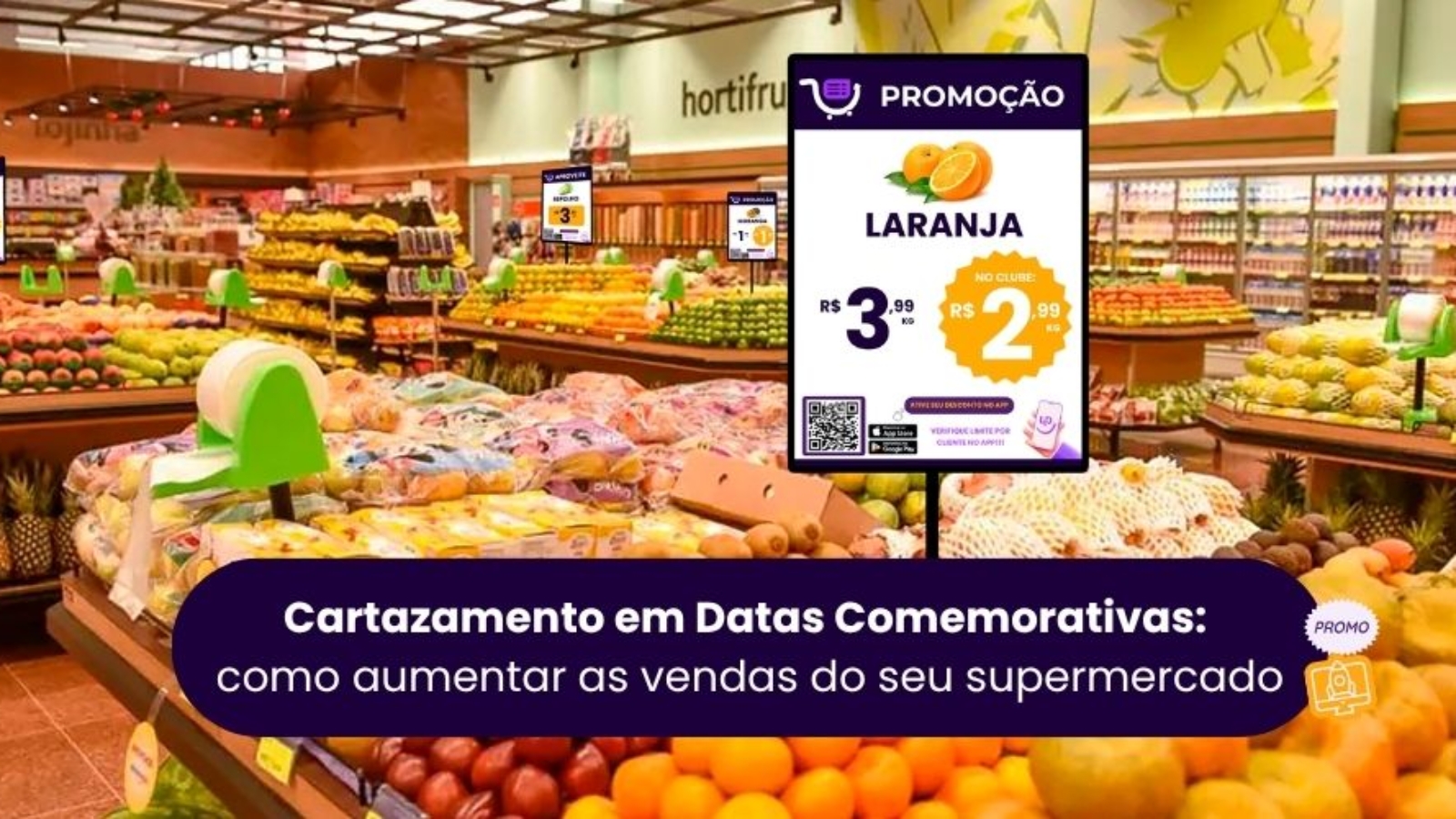 Tela digital com cartaz de promoção de laranja em supermercado — cartazamento no ponto de venda