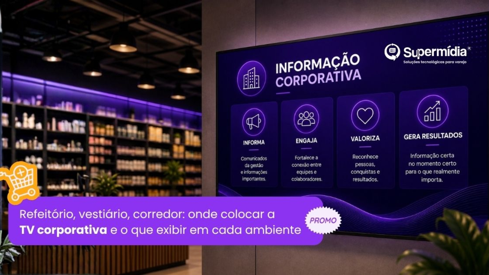 TV corporativa instalada em refeitório de supermercado exibindo comunicados internos